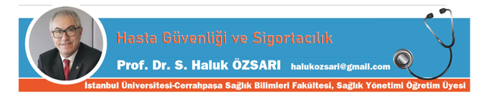 Hasta Güvenliği ve Sigortacılık