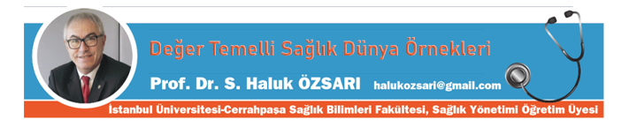 Değer Temelli Sağlık Dünya Örnekleri